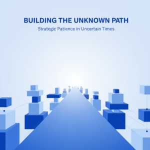 Building Something New Always Comes with Uncertainty