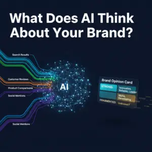 What Does AI Really Think About Your Brand?